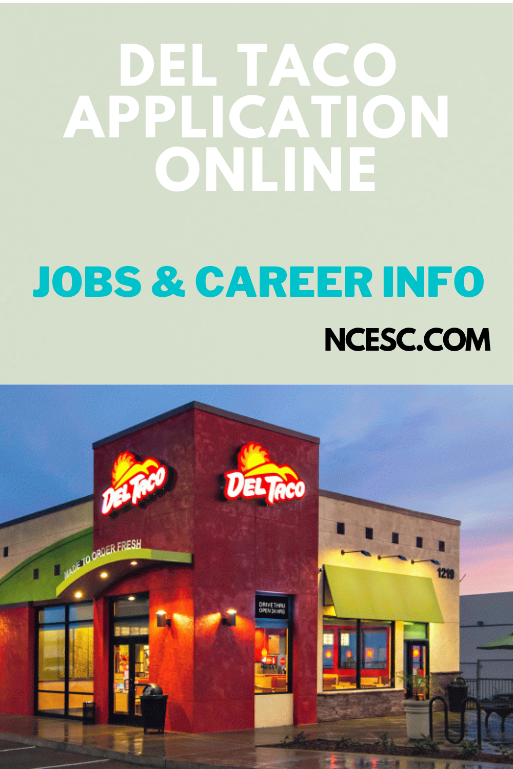 Del Taco Application Online Jobs Career Info Let s Find Out