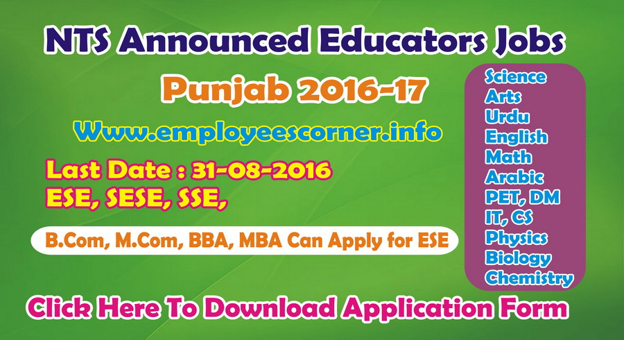 Download Application Form For NTS Educators Jobs 2016 17ESE Form SESE